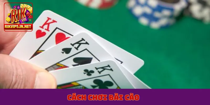 cách chơi bài cào