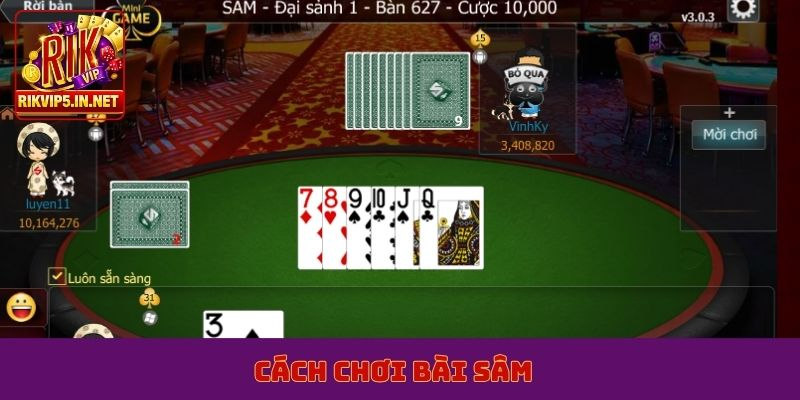 cách chơi bài sâm