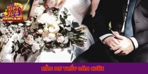 nằm mơ thấy đám cưới